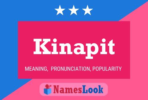 Póster del nombre Kinapit