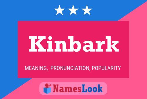 Póster del nombre Kinbark