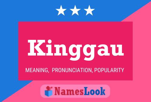 Póster del nombre Kinggau