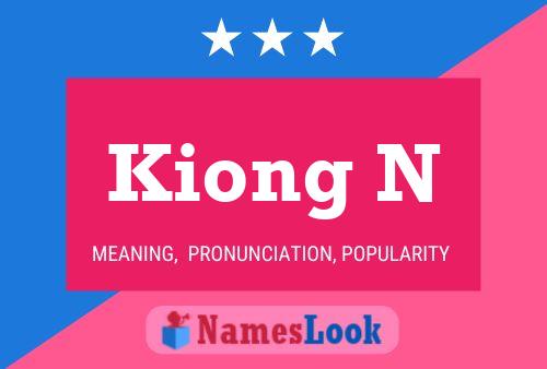 Póster del nombre Kiong N