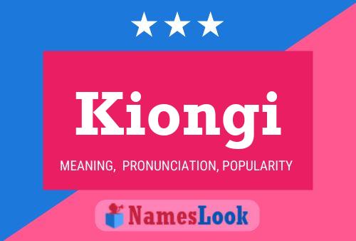 Póster del nombre Kiongi