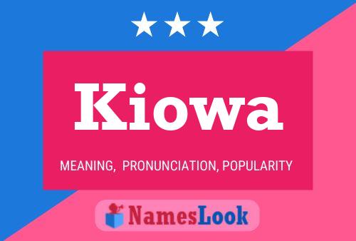 Póster del nombre Kiowa