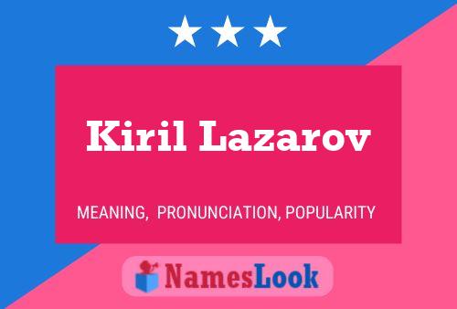 Póster del nombre Kiril Lazarov