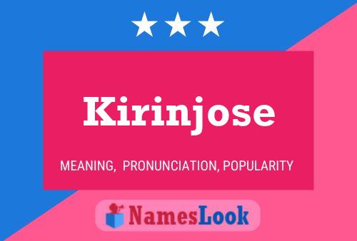 Póster del nombre Kirinjose