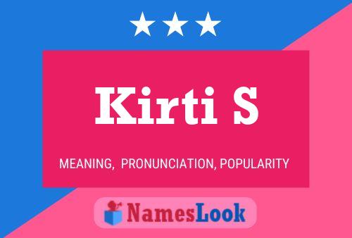 Póster del nombre Kirti S