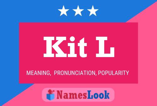 Póster del nombre Kit L