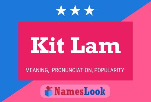 Póster del nombre Kit Lam