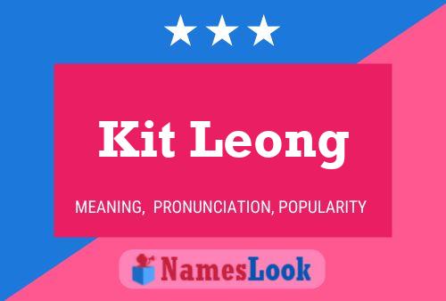 Póster del nombre Kit Leong