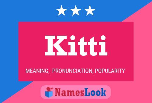 Póster del nombre Kitti