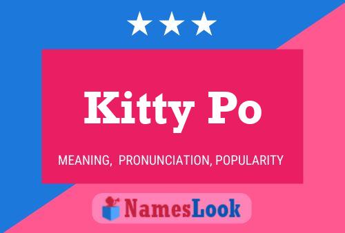 Póster del nombre Kitty Po