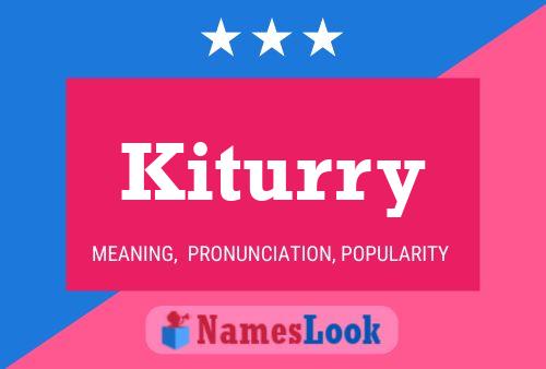 Póster del nombre Kiturry