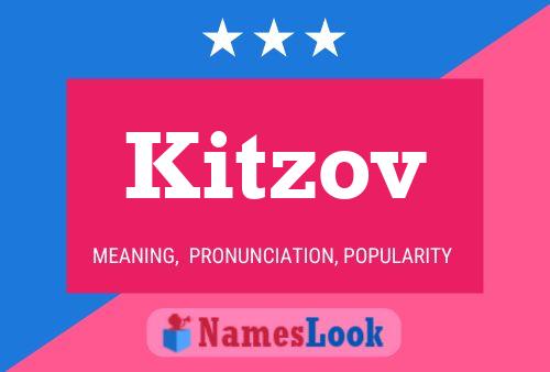 Póster del nombre Kitzov