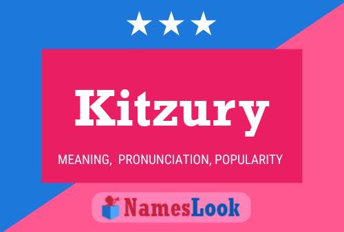 Póster del nombre Kitzury