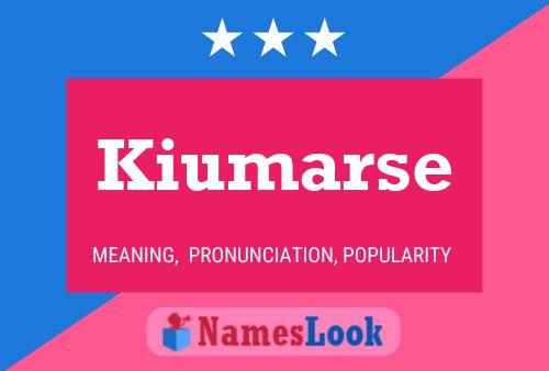 Póster del nombre Kiumarse