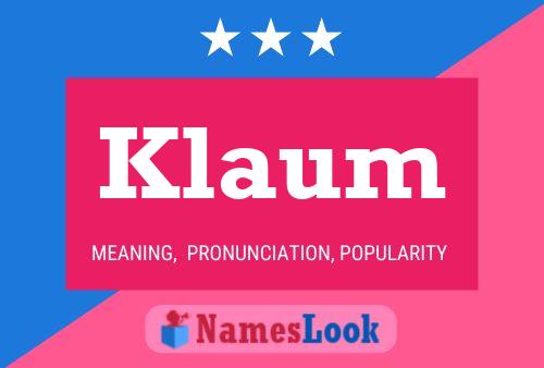 Póster del nombre Klaum