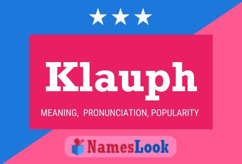 Póster del nombre Klauph