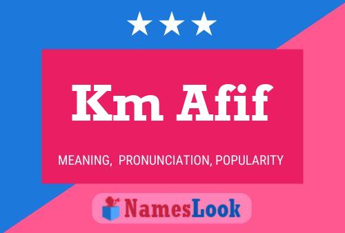 Póster del nombre Km Afif