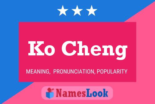 Póster del nombre Ko Cheng