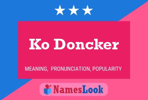 Póster del nombre Ko Doncker