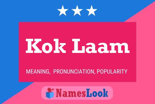 Póster del nombre Kok Laam