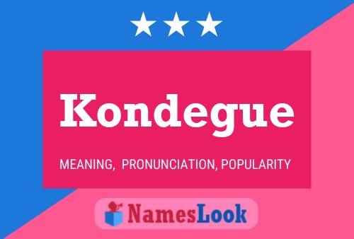 Póster del nombre Kondegue