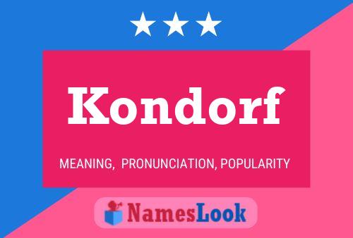 Póster del nombre Kondorf