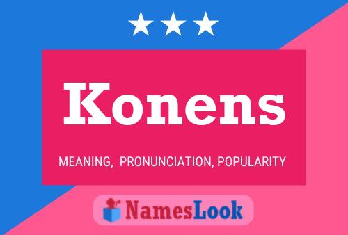 Póster del nombre Konens