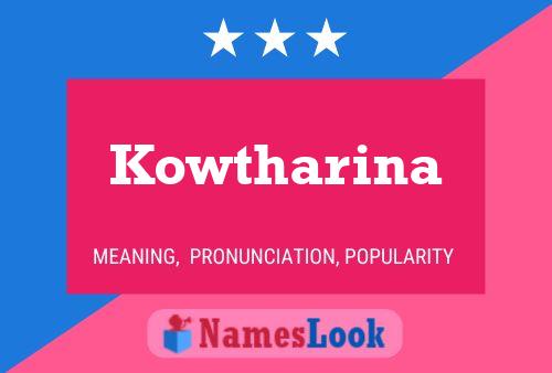 Póster del nombre Kowtharina