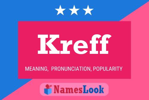 Póster del nombre Kreff