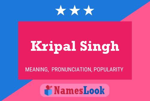 Póster del nombre Kripal Singh