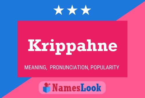 Póster del nombre Krippahne