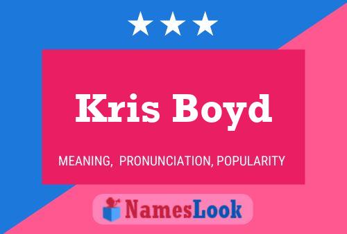 Póster del nombre Kris Boyd