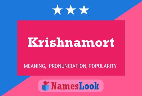 Póster del nombre Krishnamort