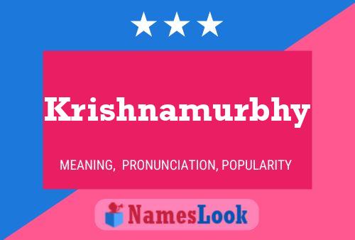 Póster del nombre Krishnamurbhy