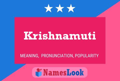 Póster del nombre Krishnamuti