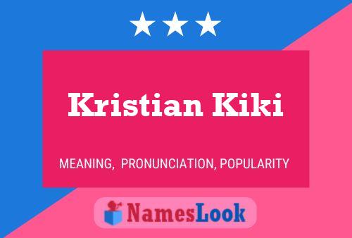 Póster del nombre Kristian Kiki