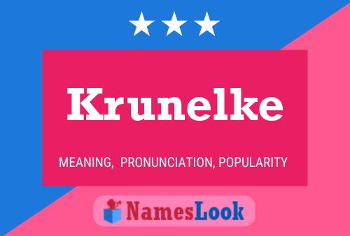 Póster del nombre Krunelke