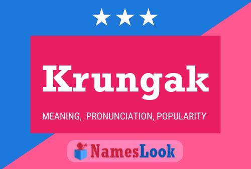 Póster del nombre Krungak