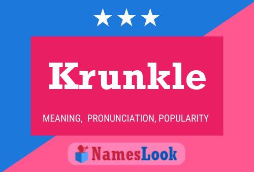 Póster del nombre Krunkle