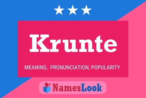 Póster del nombre Krunte