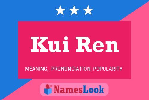 Póster del nombre Kui Ren