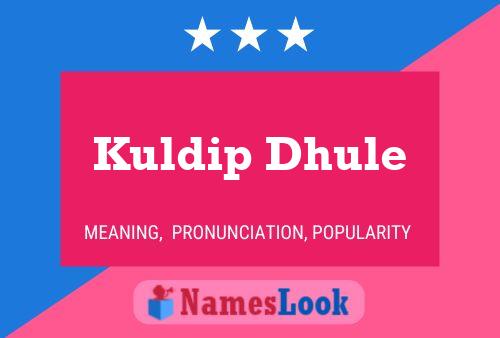 Póster del nombre Kuldip Dhule