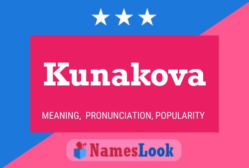 Póster del nombre Kunakova