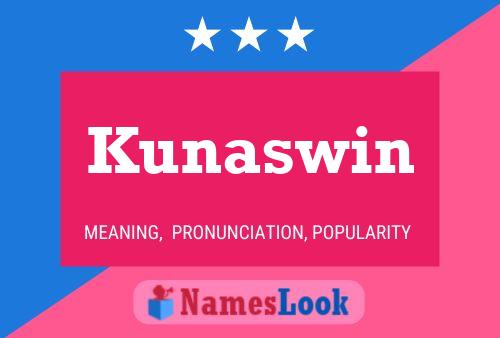 Póster del nombre Kunaswin