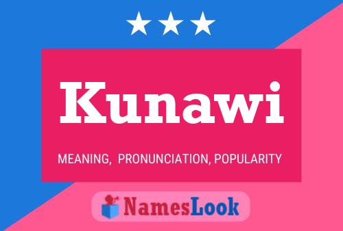 Póster del nombre Kunawi