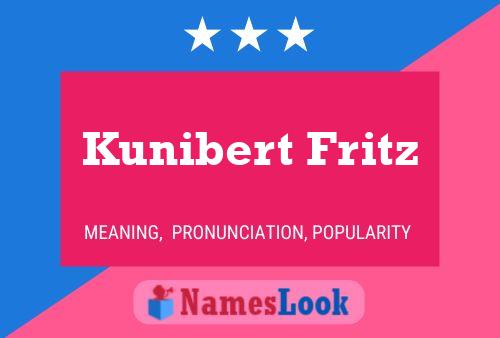 Póster del nombre Kunibert Fritz