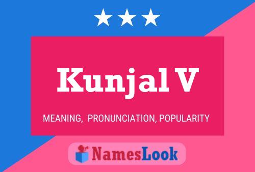 Póster del nombre Kunjal V