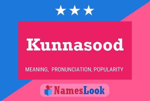 Póster del nombre Kunnasood