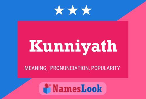 Póster del nombre Kunniyath