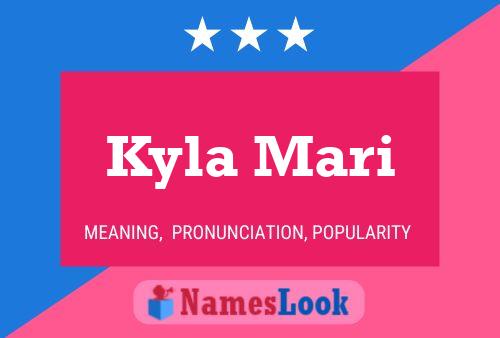 Póster del nombre Kyla Mari